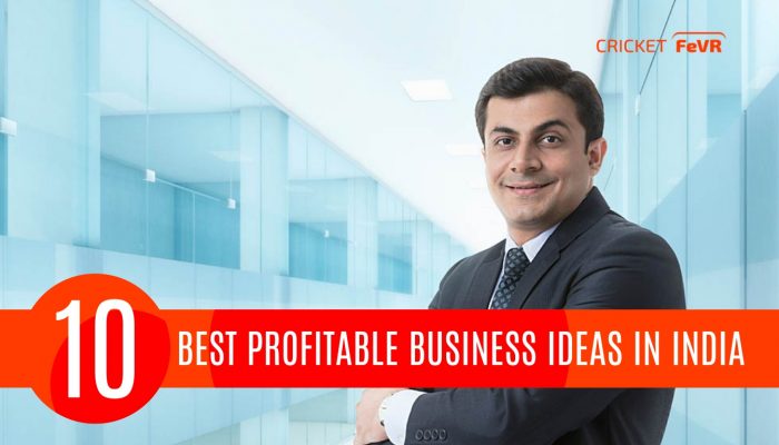 10 Best Profitable Business Ideas in India