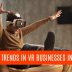 Latest-trends-in-VR-Businesses-in-India